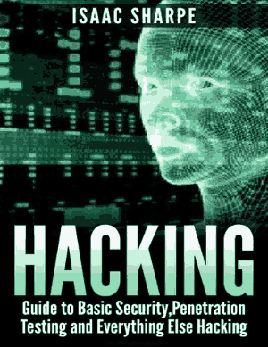Free Download PDF Books, Hacking Basic Security – Penetration Testing and How to Hack