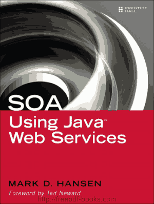 Free Download PDF Books, SOA Using Java  Web Services