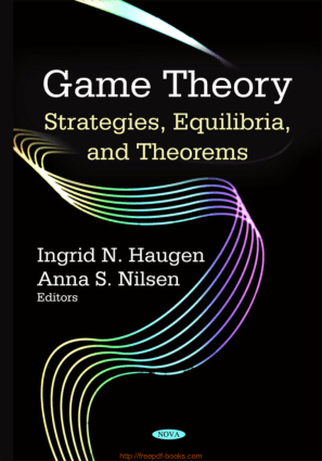 Free Download PDF Books, Game Theory – Strategies Equilibria And Theorems