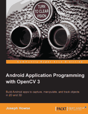 Free Download PDF Books, Android Application Programming with OpenCV 3