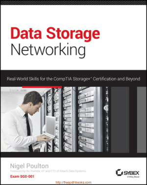 Free Download PDF Books, Data Storage Networking Real World Skills for the CompTIA Storage Certification and Beyond