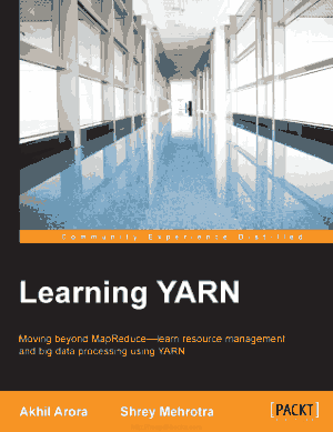 Free Download PDF Books, Learning YARN – management and big data processing using YARN