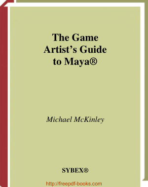Free Download PDF Books, The Game Artists Guide to Maya
