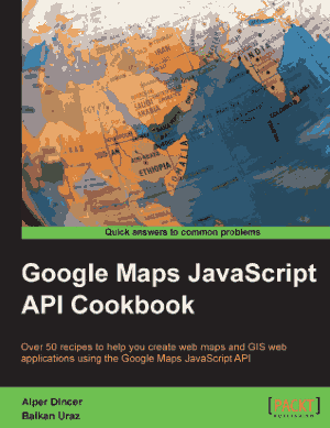 Free Download PDF Books, Google Maps JavaScript API Cookbook