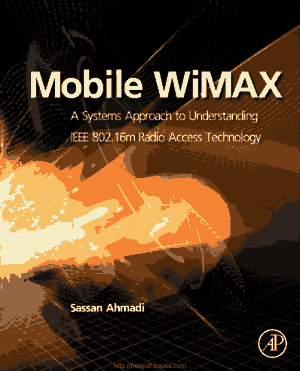 Free Download PDF Books, Mobile WiMAX Understanding IEEE 802.16m Radio Access Technology – Networking Book