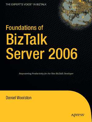 Free Download PDF Books, Foundations of BizTalk Server 2006