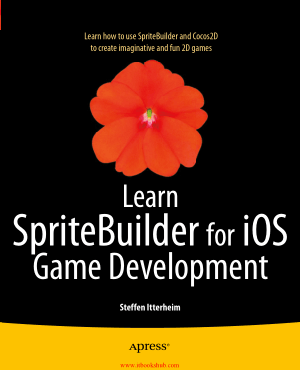 Free Download PDF Books, Learn SpriteBuilder for iOS Game Development