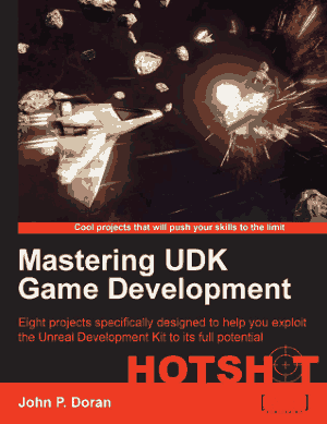 Free Download PDF Books, Mastering UDK Game Development