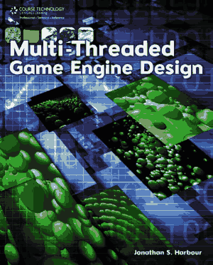 Free Download PDF Books, Multi-Threaded Game Engine Design