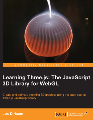 Free Download PDF Books, Learning Three Js The JavaScript 3d Library For Web Gl