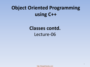 Free Download PDF Books, Object Oriented Programming Using C++ Classes Contd – C++ Lecture 6
