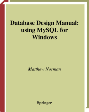 Free Download PDF Books, Database Design Manual Using MySQL For Windows, Pdf Free Download