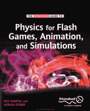 Free Download PDF Books, Physics for Flash Games, Animation, and Simulations
