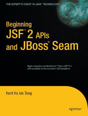 Free Download PDF Books, Beginning JSF 2 APIs and JBoss Seam – PDF Books