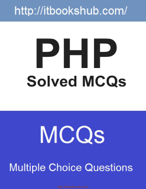 Free Download PDF Books, PHP Solved MCQs