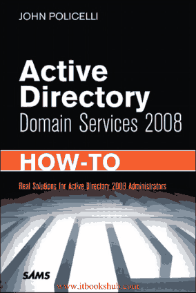 Free Download PDF Books, Active Directory Domain Services 2008 How-To – Free PDF Books