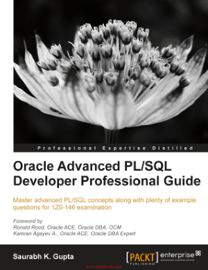 Free Download PDF Books, Oracle Advanced PLSQL Developer Professional Guide – FreePdfBook