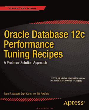 Free Download PDF Books, Oracle Database 12c Performance Tuning Recipes – FreePdfBook