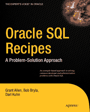 Free Download PDF Books, Oracle SQL Recipes – FreePdfBook