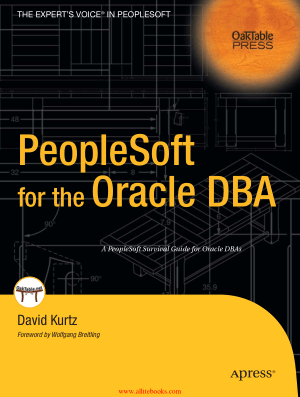 Free Download PDF Books, PeopleSoft for the Oracle DBA – FreePdfBook