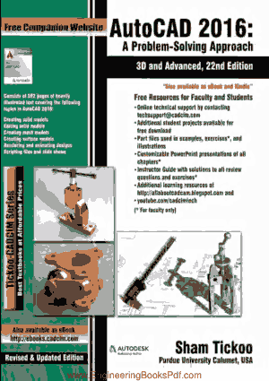 Free Download PDF Books, AutoCAD 2016 a Problem Solving Approach 3D and Advance 22nd Edition