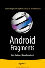 Free Download PDF Books, Android Fragments – Harness the Power of Fragments to Build Pro Level Android UIs Book TOC – Free Books Download PDF