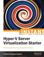 Free Download PDF Books, Hyper-V Server Virtualization Starter