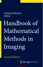 Free Download PDF Books, Handbook of Mathematical Methods in Imaging 2nd edition Free PDF