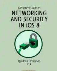 Free Download PDF Books, A Practical Guide to Networking and Security in iOS 8, Pdf Free Download