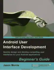 Free Download PDF Books, Android User Interface Development Beginners Guide