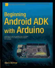 Free Download PDF Books, Beginning Android ADK with Arduino, Pdf Free Download