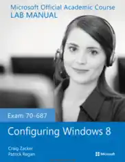 Free Download PDF Books, Exam 70-687 Configuring Windows 8 Lab Manual