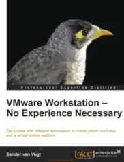 Free Download PDF Books, VMware Workstation – No Experience Necessary