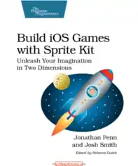 Free Download PDF Books, Build iOS Games With Sprite Kit