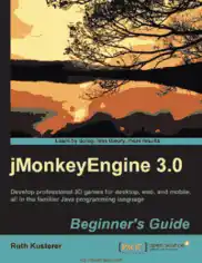 Free Download PDF Books, Jmonkeyengine 3.0 Beginners Guide