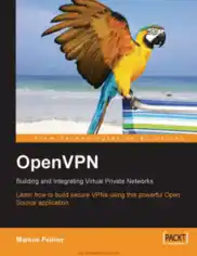 Free Download PDF Books, Openvpn Building And Integrating Virtual Private Networks