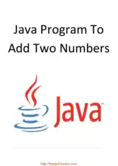 Free Download PDF Books, Java Program To Add Two Numbers, Java Programming Book