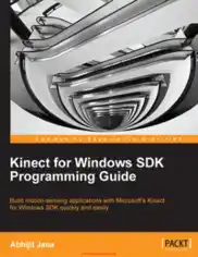 Free Download PDF Books, Kinect for Windows SDK Programming Guide