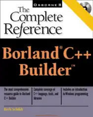 Free Download PDF Books, Borland C++ Builder The Complete Reference, Download Full Books For Free