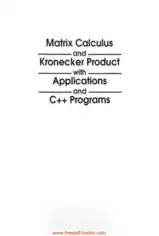 Free Download PDF Books, Matrix Calculus And Kronecker Product With Applications And C++ Programs