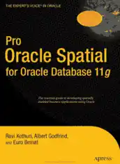 Free Download PDF Books, Pro Oracle Spatial For Oracle Database 11g