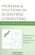 Free Download PDF Books, Problems And Solutions In Scientific Computing With C++ And Java Simulations