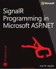 Free Download PDF Books, Signalr Programming In Microsoft ASP.NET