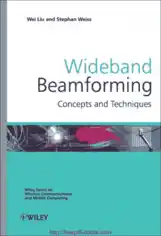 Free Download PDF Books, Wideband Beamforming Concepts and Techniques