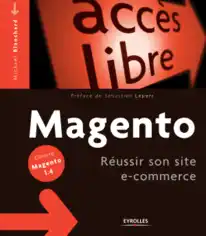 Free Download PDF Books, Magento Reussir Son Site Ecommerce