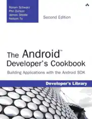 Free Download PDF Books, The Android Developer Cookbook 2nd Edition