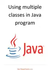 Free Download PDF Books, Using Multiple Classes In Java Program