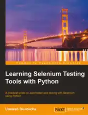 Free Download PDF Books, Learning Selenium Testing Tools With Python, Learning Free Tutorial Book