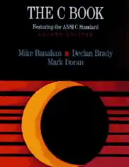 Free Download PDF Books, The C Book Featuring The Ansi C Standard