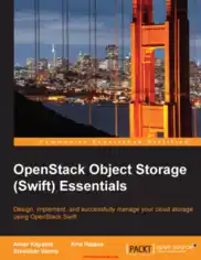 Free Download PDF Books, OpenStack Object Storage Swift Essentials